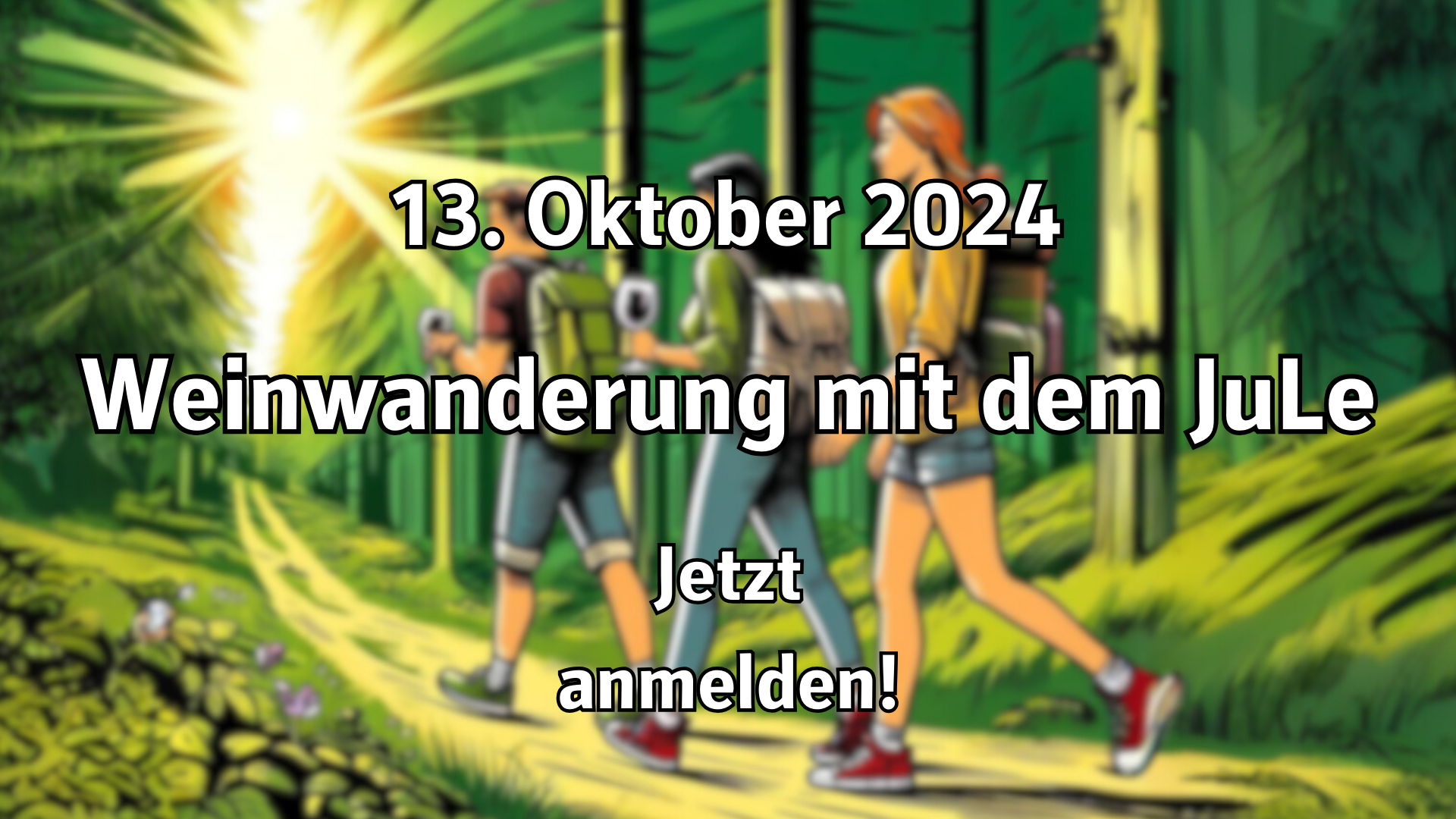 Komm mit uns auf Weinwanderung